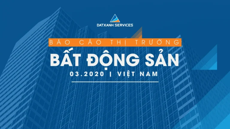 Thị trường bất động sản 03.2020