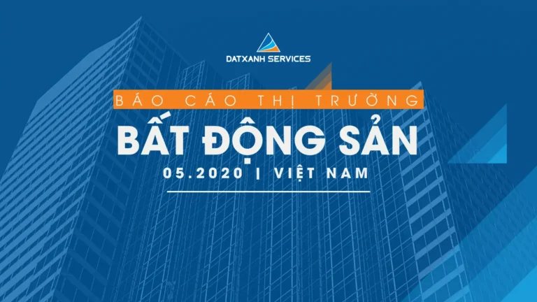 Thị trường bất động sản 05.2020
