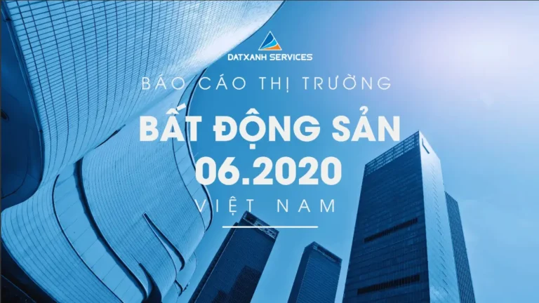 Thị trường bất động sản 06.2020