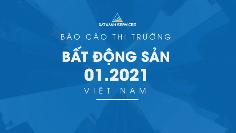 Thị trường bất động sản 01.2021