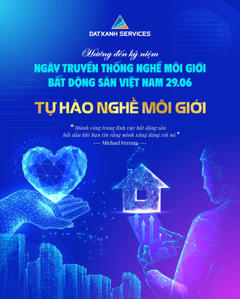 Dat Xanh Services hướng đến ngày truyền thống nghề môi giới BĐS Việt Nam 29.06