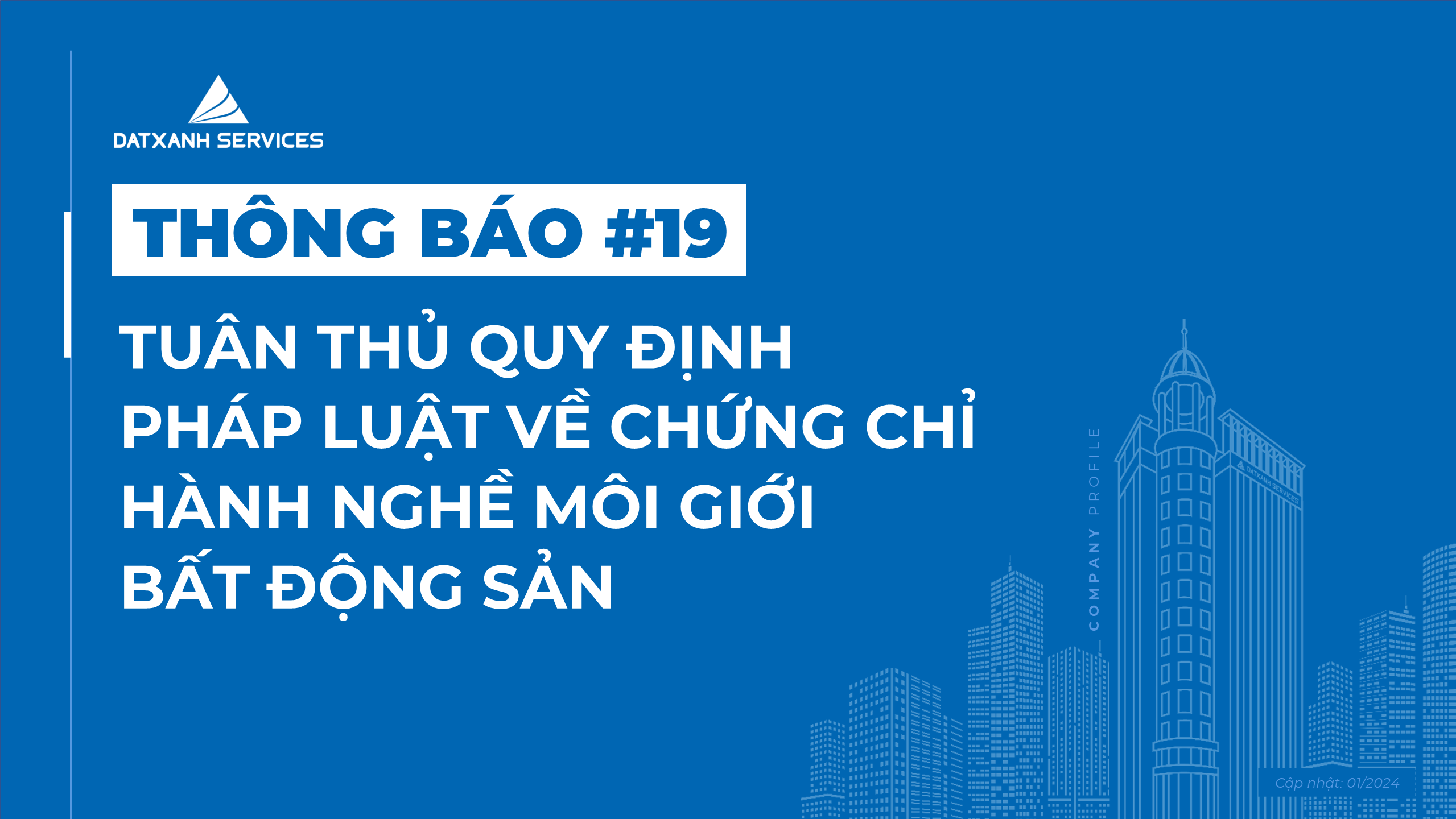 Thông báo v/v: Tuân thủ quy định pháp luật về Chứng chỉ hành nghề môi giới bất động sản