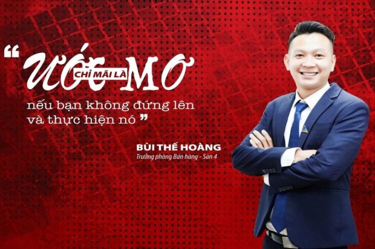 Bùi Thế Hoàng – Trưởng phòng Bán hàng của “Team tỷ phú”