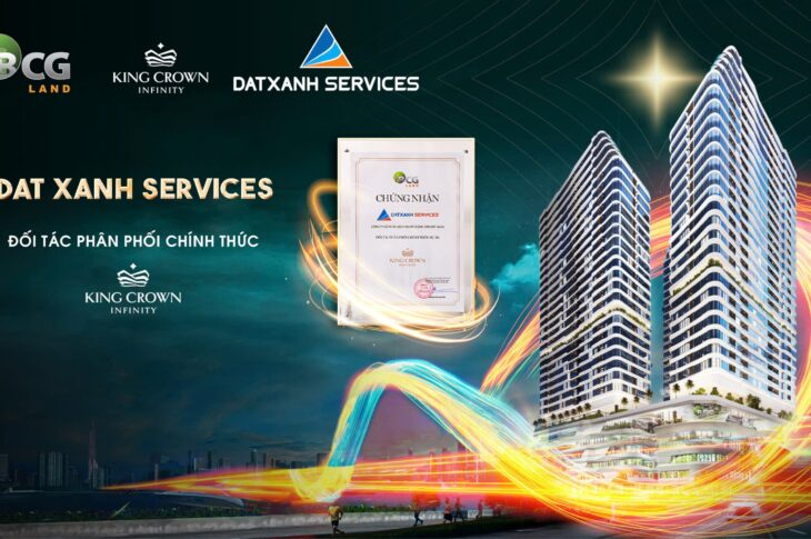 Dat Xanh Services chính thức là đối tác phân phối F1 dự án Căn hộ hạng sang King Crown Infinity – Chuẩn sống không giới hạn.