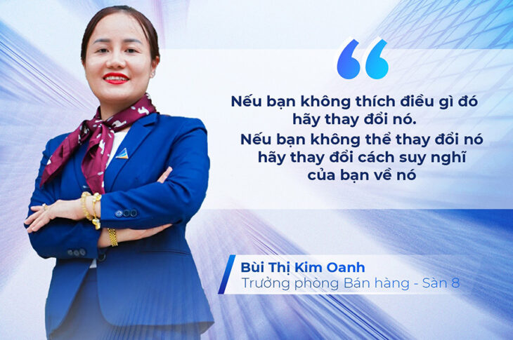 Trưởng phòng Bán hàng Bùi Thị Kim Oanh: Tận tâm với nghề, hết lòng với nhân viên