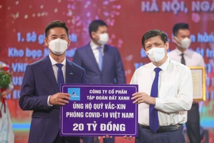 TẬP ĐOÀN ĐẤT XANH ỦNG HỘ 27 TỶ ĐỒNG CHO QUỸ VACCINE PHÒNG CHỐNG COVID-19 VÀ CÁC ĐỊA PHƯƠNG