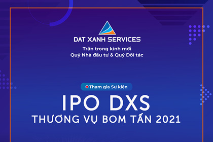 Sự kiện giới thiệu lộ trình IPO DXS – Thương vụ Bom tấn 2021