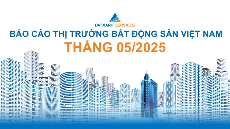 BÁO CÁO NGHIÊN CỨU THỊ TRƯỜNG THÁNG 5.2025