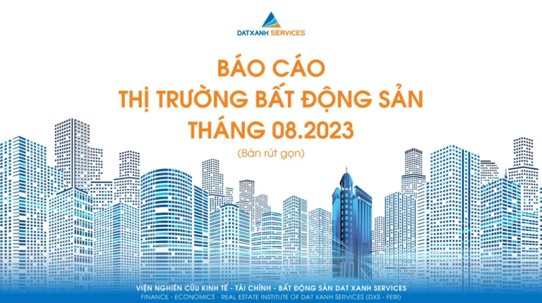 BÁO CÁO NGHIÊN CỨU THỊ TRƯỜNG THÁNG 08/2023