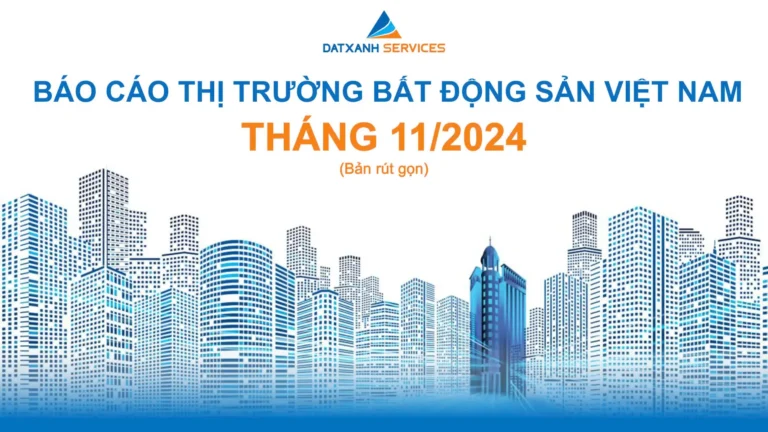 BÁO CÁO NGHIÊN CỨU THỊ TRƯỜNG THÁNG 11.2024